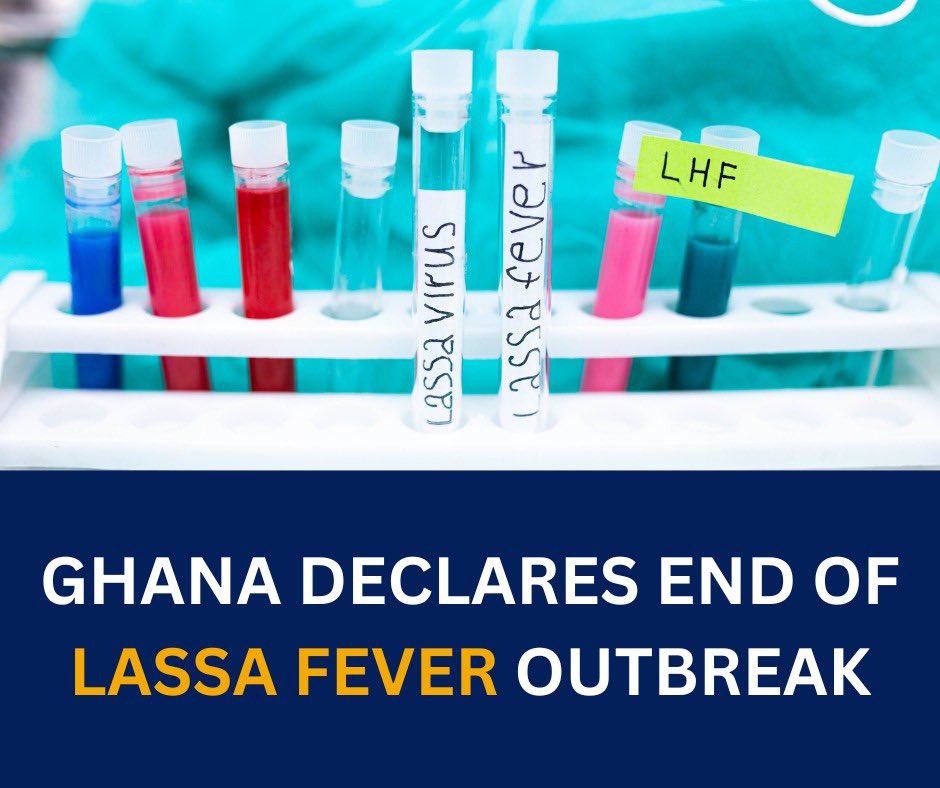 WHOGhana's tweet photo. Ghana declares an end of the Lassa Fever Outbreak!

This follows the elapsing of the @WHO-recommended mandatory 42 days post-Lassa Fever surveillance countdown period from the discharge of the last confirmed case. https://t.co/jZHx5g2N53