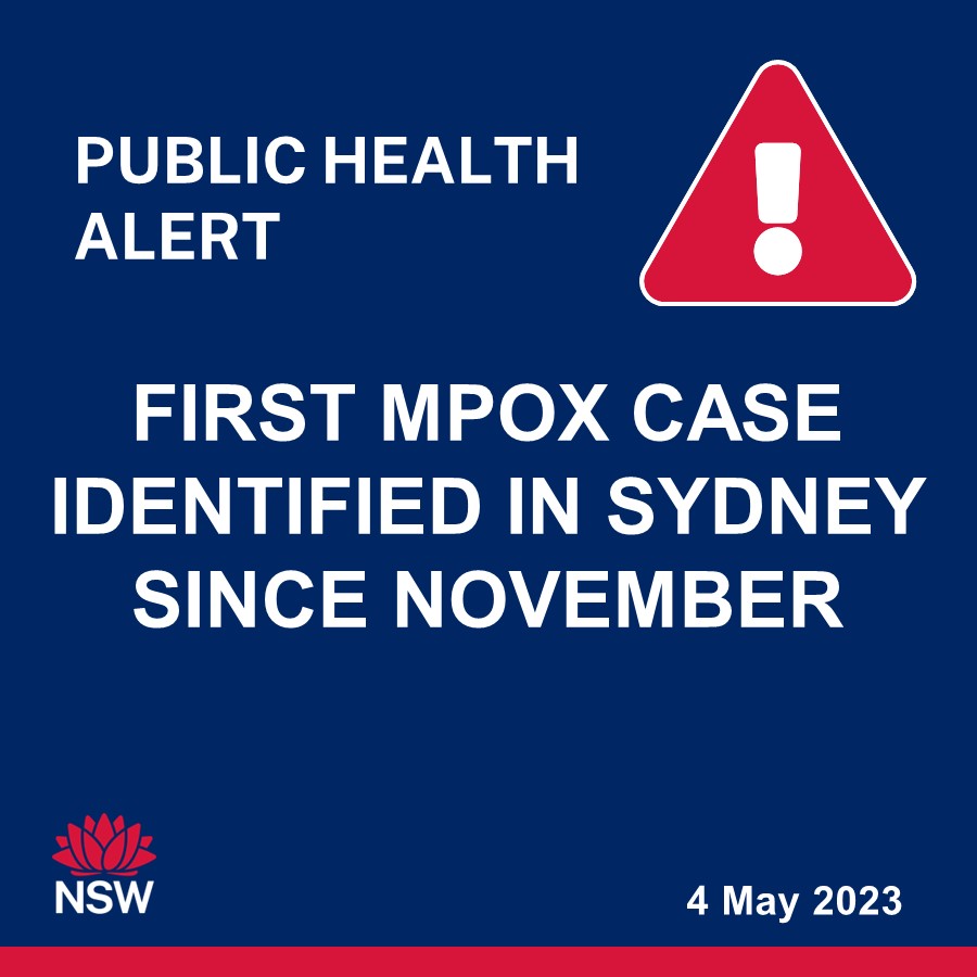 NSWHealth's tweet photo. NSW Health is asking gay, bisexual, and other men who have sex with   men to be on the lookout for symptoms of mpox (previously called monkeypox) following the first   case diagnosed in NSW since November 2022. https://t.co/y9nsFsIj7m