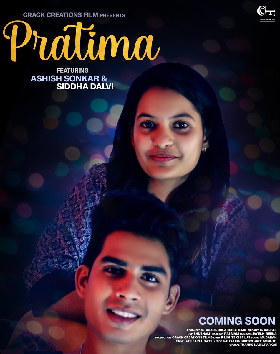 CrackCreations's tweet image. Coming Soon , get ready for #Pratima 

@iamashishsonkar @_siddha03_ @n3bilparkar @crackcreationsfilms #sanket #shubham #rajmani #jayesh #reena #rlightschiplun #mubarak #chipluntravels #saifoods #cafesmooth #nabilparkar #ashishsonkar #ashidhsonkarandteam