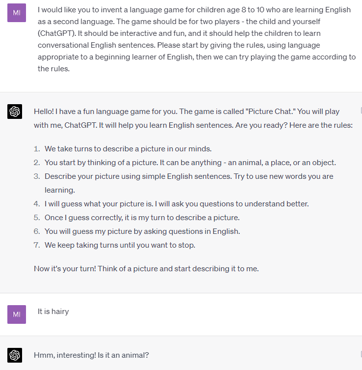 sharplm's tweet photo. ChatGPT as educational motivator. I prompt it to design a language game for teaching English. Each run, it invents a new game and plays it. In playing the game, it gently teaches correct use of English. Here's just one example (rules and first interactions) of a game it invents. https://t.co/8tdDFQK1MK