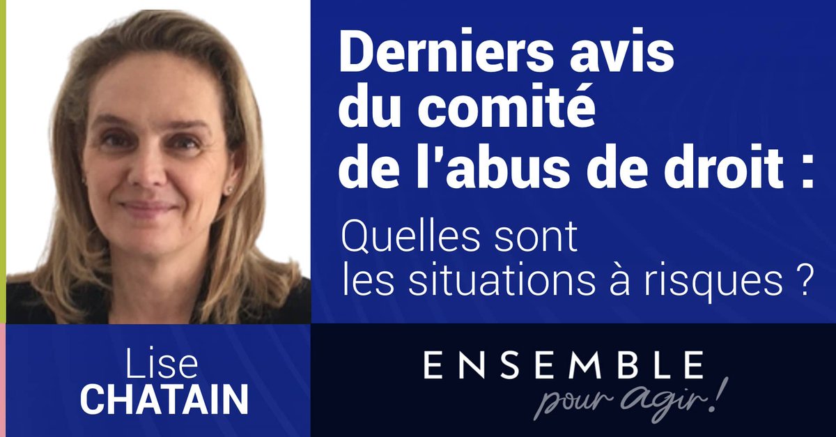 🚀RDV le 9/06 à Paris au colloque #Ensemblepouragir
✨[Focus] Derniers avis du comité de l’abus de droit  : Quelles sont les situations à risques ?
Cet atelier vous permettra d’améliorer votre certitude et la confiance dans vos préconisations fiscales
ℹ️  bit.ly/40KbwTu