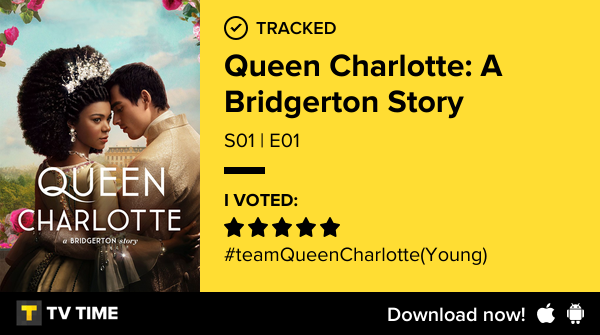 CocoMlle__'s tweet photo. I've just watched episode S01 | E01 of Queen Charlotte: A Bridgerton Story! https://t.co/H6tVDBPMOH #tvtime https://t.co/6lRarNTUn5