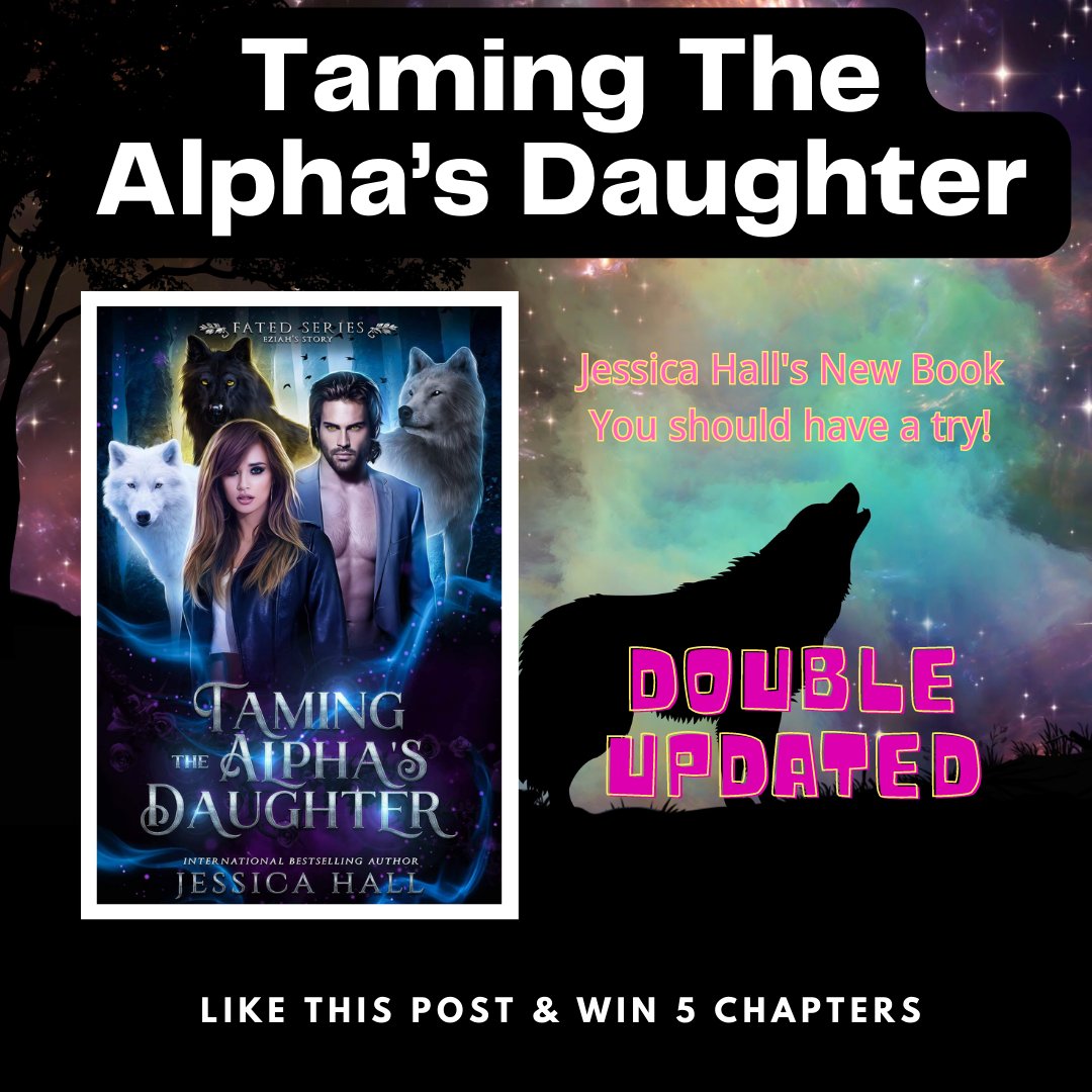 iReaderEbook's tweet photo. ❤JESSICA HALL'S NEW STORY!👉𝐓𝐚𝐦𝐢𝐧𝐠 𝐓𝐡𝐞 𝐀𝐥𝐩𝐡𝐚'𝐬 𝐃𝐚𝐮𝐠𝐡𝐭𝐞𝐫
Read: https://t.co/qvioZTfMa2
𝐈𝐭 𝐢𝐬 𝐚 𝐭𝐡𝐫𝐢𝐥𝐥𝐢𝐧𝐠 𝐚𝐧𝐝 𝐞𝐧𝐭𝐞𝐫𝐭𝐚𝐢𝐧𝐢𝐧𝐠 𝐰𝐞𝐫𝐞𝐰𝐨𝐥𝐟 𝐬𝐭𝐨𝐫𝐲 𝐭𝐡𝐚𝐭 𝐢𝐬 𝐧𝐨𝐭 𝐭𝐨 𝐛𝐞 𝐦𝐢𝐬𝐬𝐞𝐝. 
#ireader #goodnovel #jessicahall https://t.co/Rd6m9yT5TN