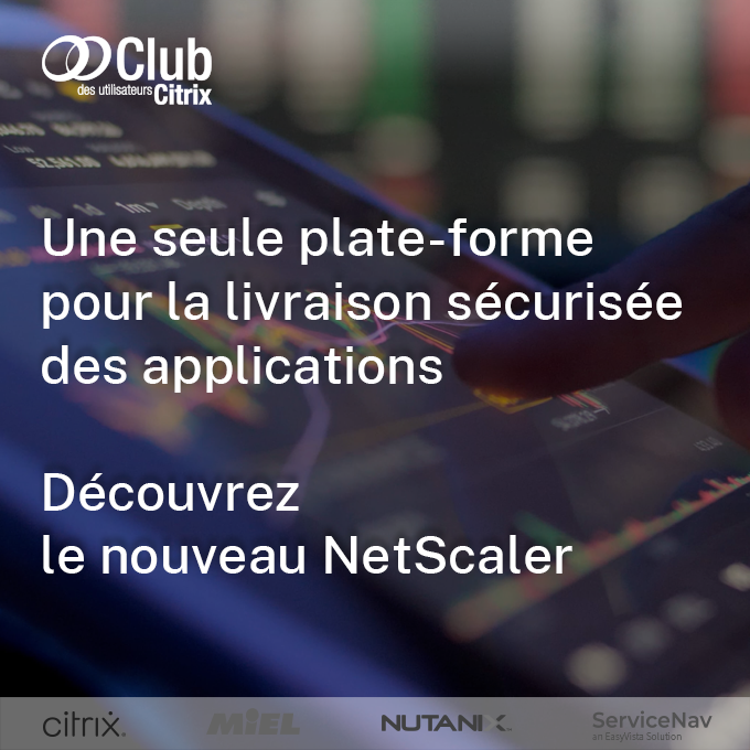 Club_Citrix's tweet photo. La livraison d'applications à grande échelle peut être complexe. Simplifiez-vous les choses avec NetScaler. https://t.co/VXKrdjBb1c 
@citrix @CitrixFrance @miel_fr @nutanix @NutanixFrance @EasyVista_Fr #Citrix #netscaler https://t.co/qnlChu44Xc