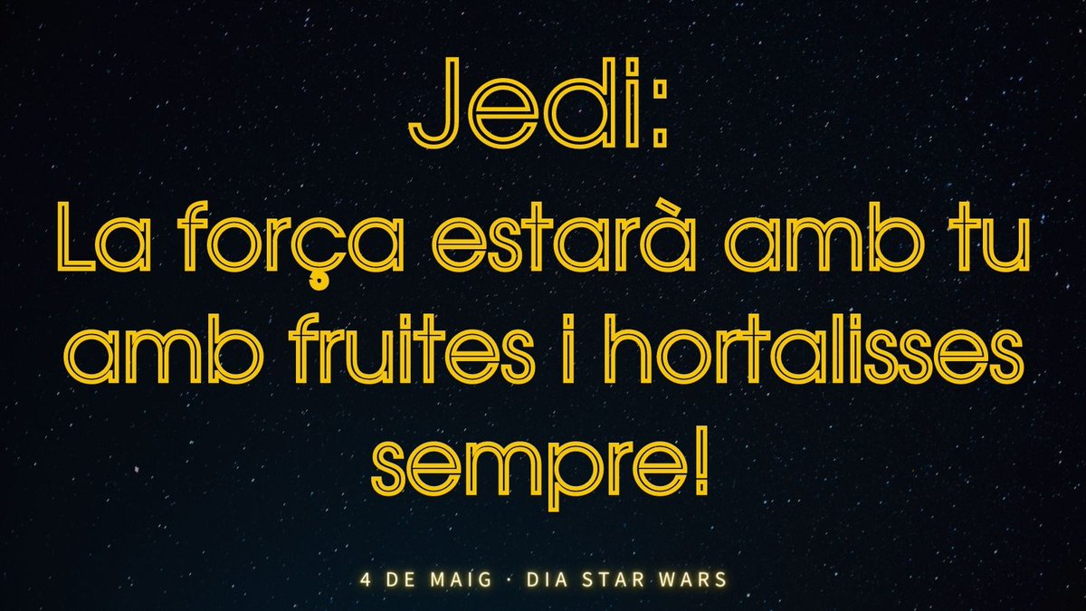 🌠Avui és un dia molt especial per a tu, que ets súper fan d'#StarWars 🤩
Recorda, en aquesta galàxia o en una de molt llunyana, la força estarà amb tu amb fruites i hortalisses sempre!😉🍓🥬
Feliç #StarWarsDay #MayTheFourthBeWithYou