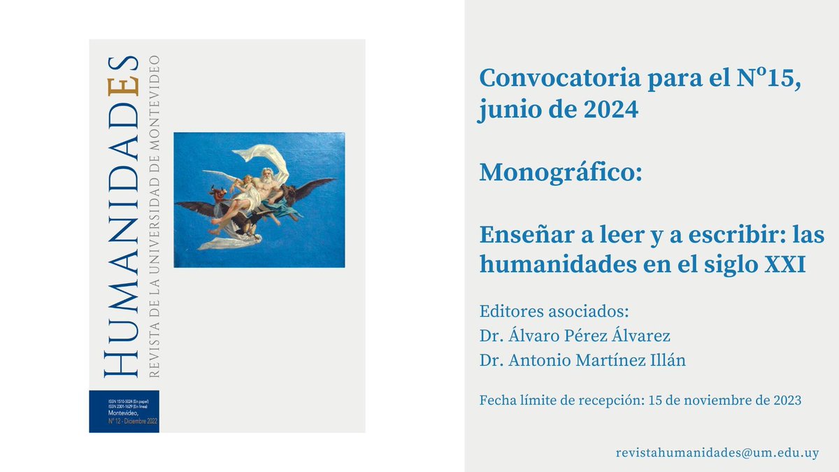 Comparto el CFP del monográfico "Enseñar a leer y a escribir: las humanidades en el siglo XXI" de Humanidades, revista de la Universidad de Montevideo, del que seré editor asociado junto a <a href="/amartinezillan/">Antonio M.I.</a>, profesor de <a href="/fcomunav/">fcomunav</a>:
  revistas.um.edu.uy/index.php/revi…