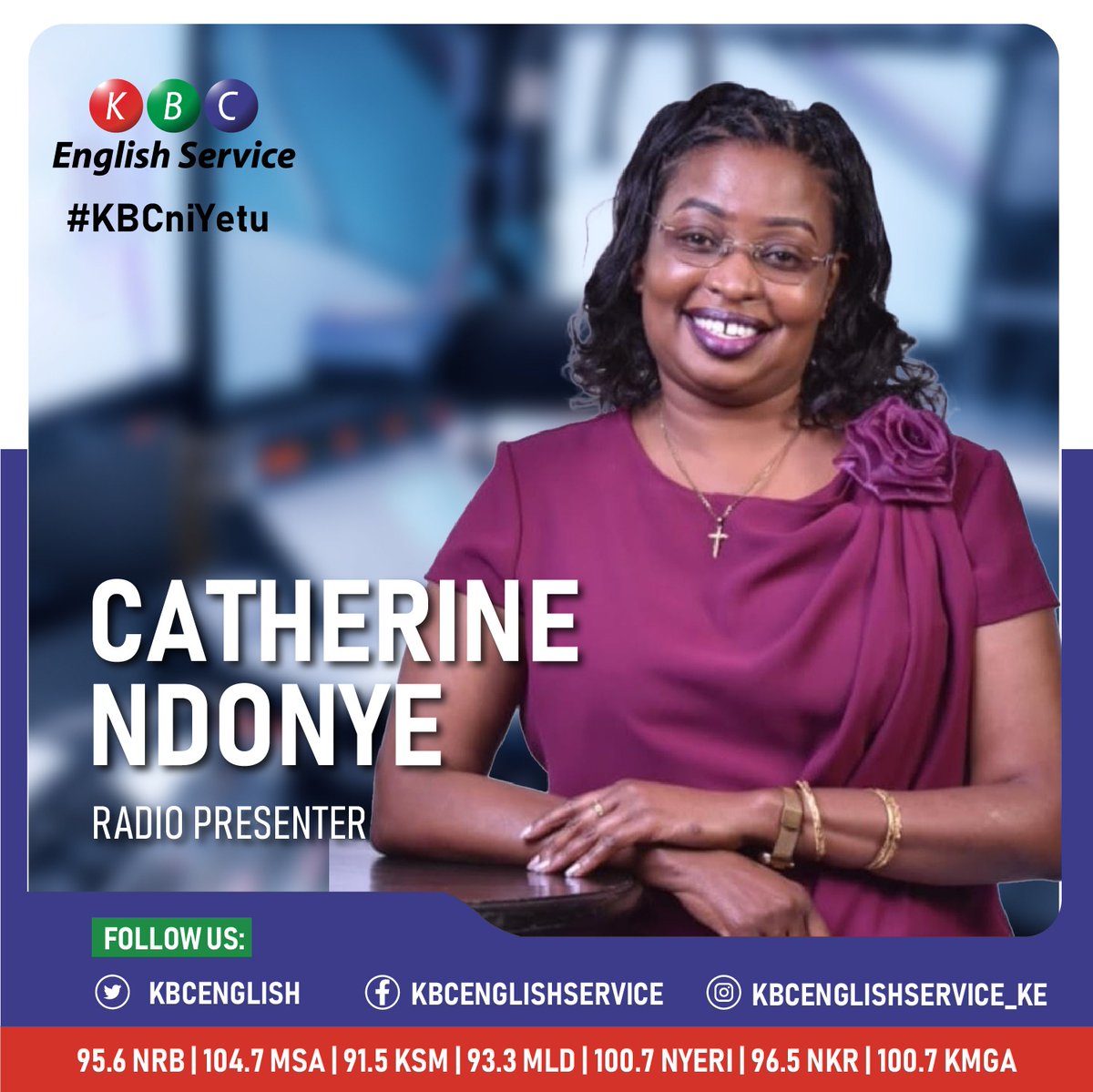 KBC English Service (@kbcenglish) on Twitter photo Connect with your Sundowner Host <a href="/CatherineNdonye/">Catherine Ndonye HSC</a> weekdays from 5PM-7PM.
Celebrating love & life!
KBC ni Yako, KBC ni Yangu, #KBCniYetu
^PMN Connect with your Sundowner Host <a href="/CatherineNdonye/">Catherine Ndonye HSC</a> weekdays from 5PM-7PM.
Celebrating love & life!
KBC ni Yako, KBC ni Yangu, #KBCniYetu
^PMN