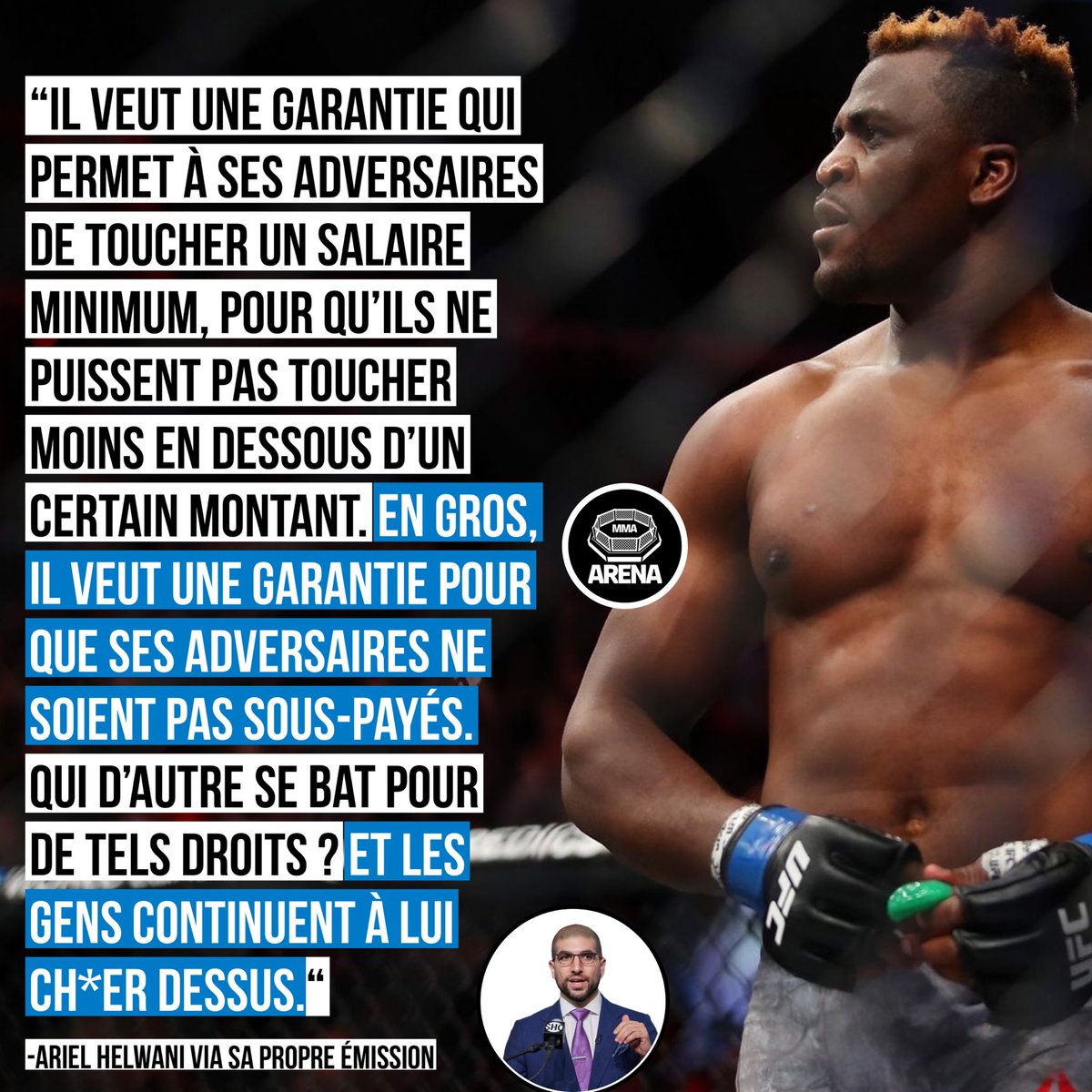 MMArena_'s tweet photo. Ariel Helwani clarifie les demandes de Francis Ngannou qui voulait déterminer la paye de ses adversaires 🏆 https://t.co/MhXe0y6T0M
