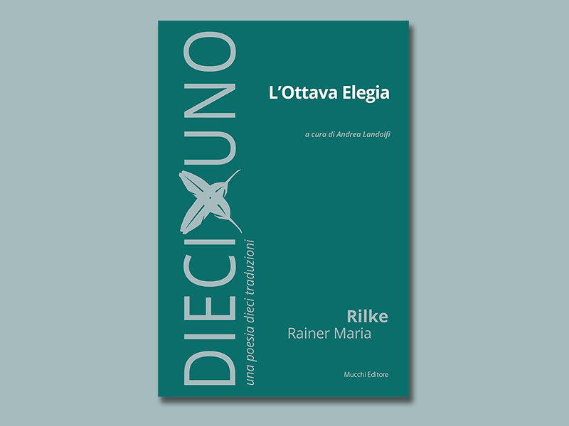 📷 Novità targata #diecixuno
𝗟'𝗢𝘁𝘁𝗮𝘃𝗮 𝗲𝗹𝗲𝗴𝗶𝗮
di Rainer Maria Rilke
a cura di Andrea Landolfi