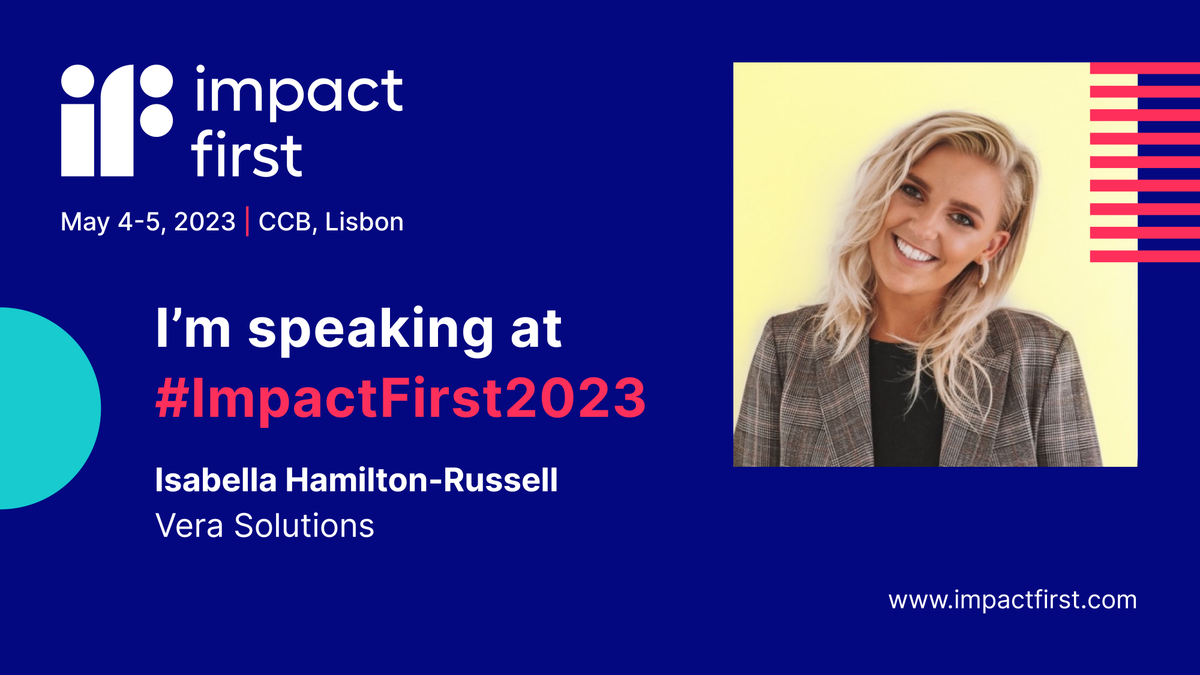 VeraSolutions's tweet photo. See you tomorrow at the Impact First Digital Development Summit! Isabella Hamilton-Russell, our Business Development Manager, will be hosting a breakout session on Harnessing the Power of Data for Better Decisions. Join us in the Plenary Room at 02:40 PM GMT. #ImpactFirstSummit https://t.co/EUVbHUD9FJ