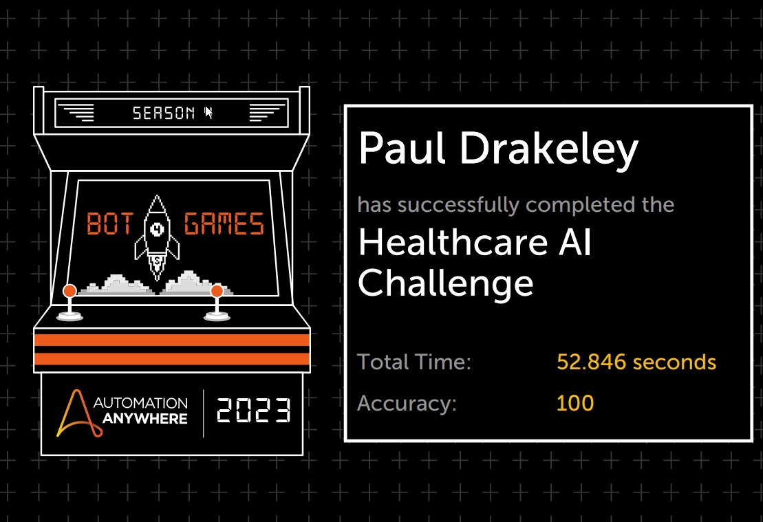 ptdborth's tweet photo. Pretty chuffed with my time on the first round of Automation Anywhere #BotGames season 4 challenges. Roll on the next one!
Thanks to AA, @MicahDanSmith and @ArjunSMeda for the opportunity :) https://t.co/tw3exw4oxp