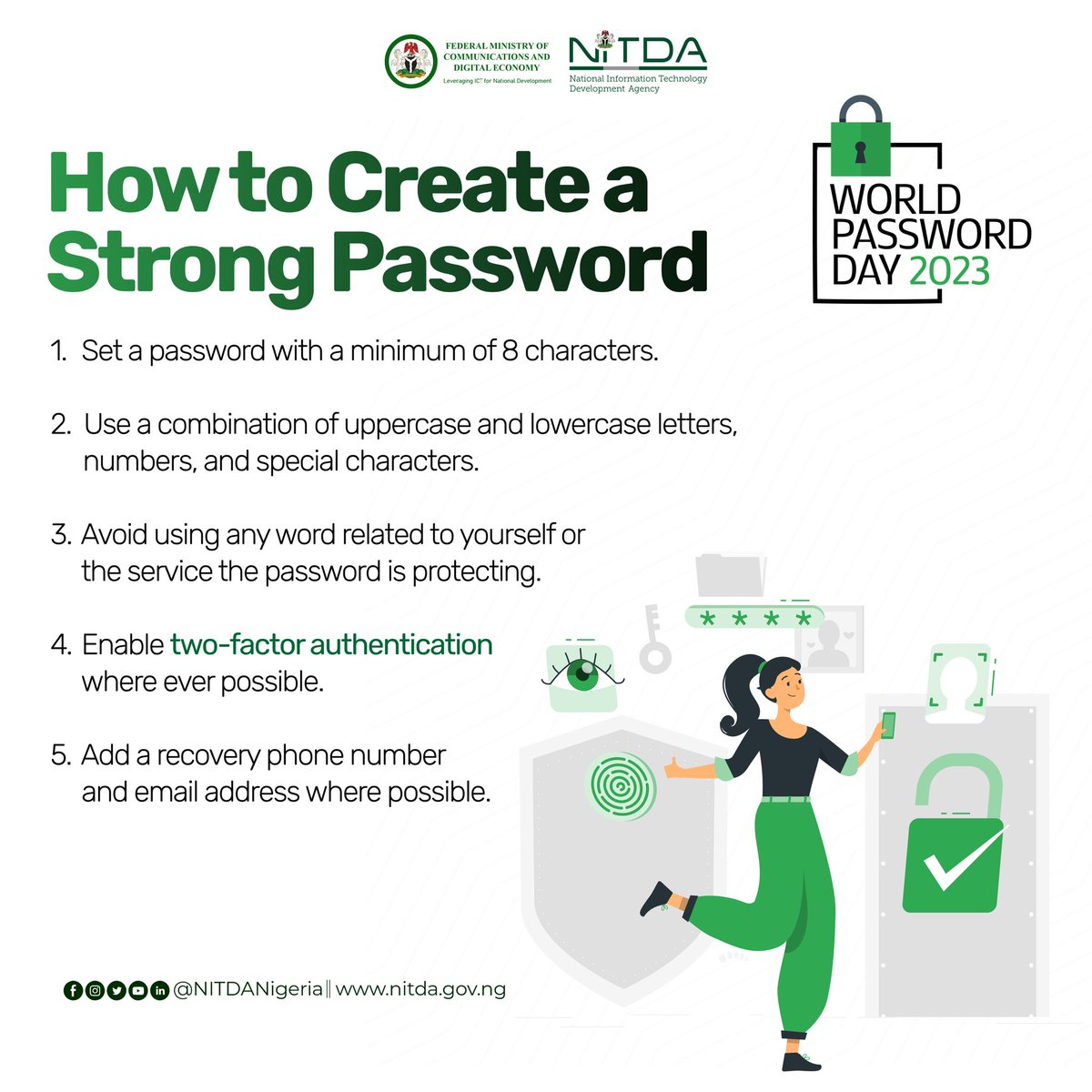 NITDANigeria's tweet image. Happy World Password Day! 

Please let&apos;s take a moment to review our passwords and ensure they are secure and unique. Remember, a good password is the first line of defence against cyber attacks.

 #WorldPasswordDay #Cybersecurity #StrongPasswords