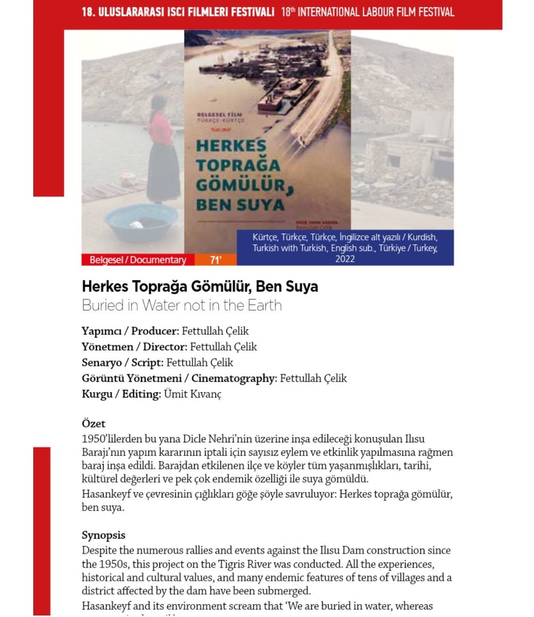 MehmedKizmaz's tweet photo. Hasankeyf ve Dicle Vadisi'nin 50 yıl ömrü öngörülen bir baraj "için" yok edilmesini ele alan "Herkes Toprağa Gömülür, Ben Suya" belgeseli, Uluslararası İşçi Filmleri Festivali (@iscifilmfest) kapsamında gösterilecek.

Tarihi seçimin arifesinde gösterimi yapılacak belgeselin yönetmenliğini; yaz-kış, gece-gündüz demeden köy köy, ev ev gezerek 12 bin yıllık tarihin ve milyonlarca canlının son çığlıklarını kayıt altına alan @Fettullahcelikk yaptı, tasarım ve kurgusunu da @umit_k üstlendi. 

📅:6 Mayıs Cumartesi 16.00
📌: Tasarım Atölyesi Kadıköy