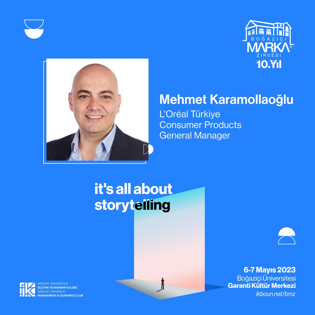 L'Oréal Türkiye Consumer Products General Manager Mehmet Karamollaoğlu Boğaziçi Marka Zirvesi'nde bizlerle!

Etkinliğimiz sertifikalıdır.

Yerini ayırtmayı unutma!

Biletlere ulaşmak için:biletino.com/tr/e-l3l/bogaz…