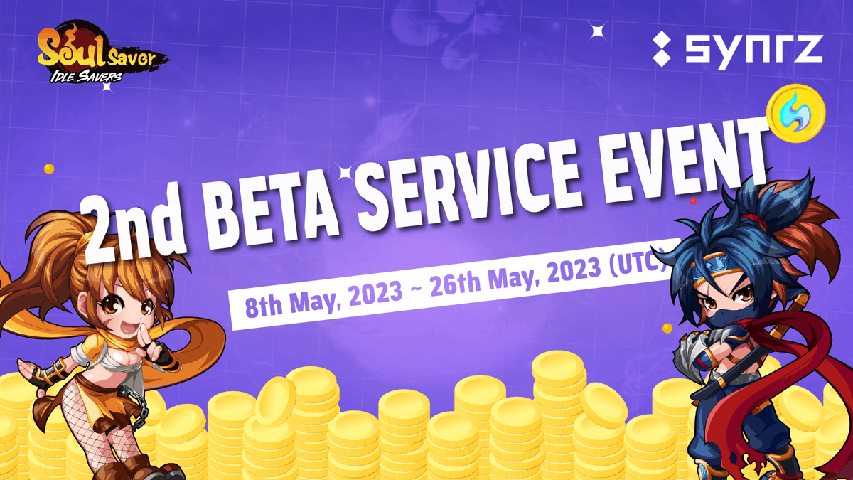 IDLESOULSAVER's tweet photo. SOUL SAVER: IDLE SAVERS 2nd Beta Service Event

📆 8th May, 2023 ~ 26th May, 2023(UTC)

🎁Gift
500 Blue Diamond
1 R-grade NFT
8 wSOUL

More Detail : https://t.co/tqGTowt7Lu

#soulsaver #event #gift #event #nft #NFTGame https://t.co/yhDzyLFNY8