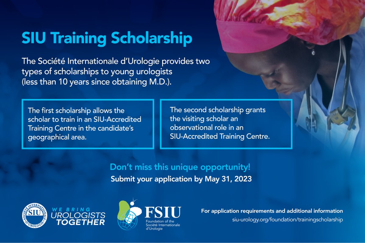 SIU_urology's tweet photo. May 31st is the deadline for application for #FSIU Scholarships for 2023. Both scholarships give #urologists from B and C countries an opportunity to learn in a #SIU Accredited Training Centre. Find out more about this life-changing opportunity. 👉 https://t.co/i8BCeBIvuT https://t.co/tgX1lt5Ywq