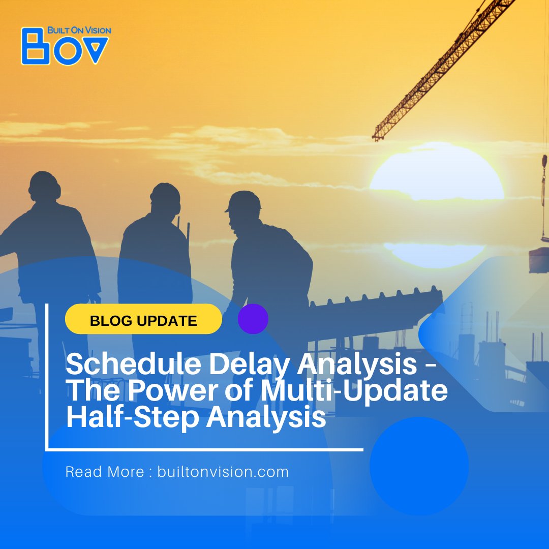 BuiltOnVision's tweet photo. #BuiltOnVision's revolutionary half-step analysis feature saves project teams hundreds of hours by providing advanced project controls and forensic capabilities. Learn how this powerful tool can help you: https://t.co/eGId1eDBUP
#constructionmanagement #constructionindustry #blog https://t.co/TpQgSr2gAC