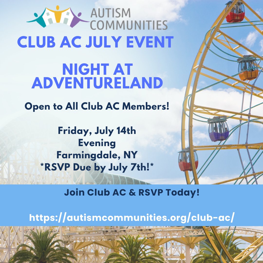 AutismComm's tweet image. Are you ready?! Our very popular Club AC night at Adventureland Long Island is back! Join us for an evening of rides, games and laughs! Visit autismcommunities.org/club-ac/ to become a Club AC member and RSVP today! RSVP is already over halfway full! #autismcommunities #clubac