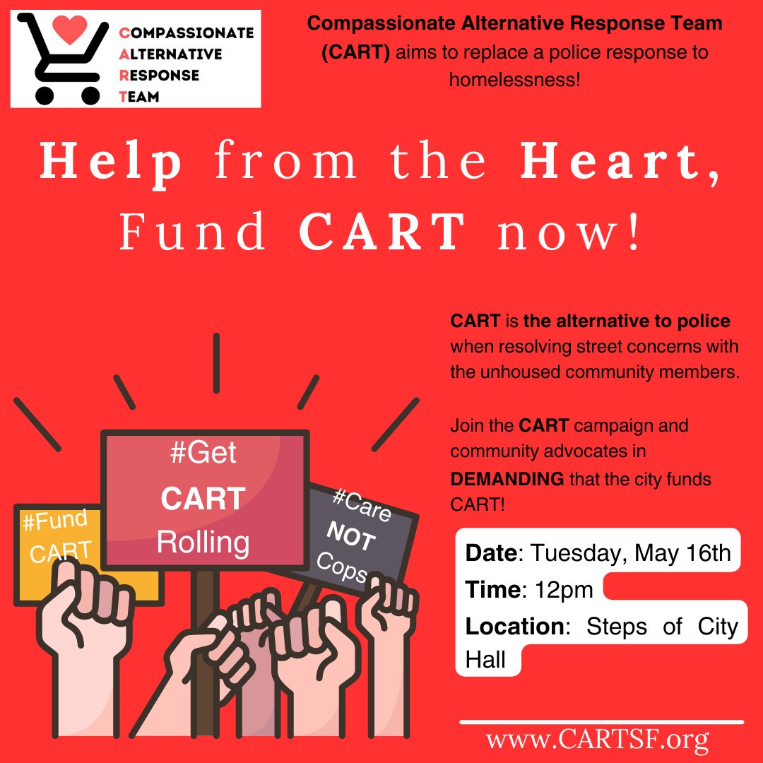 Join us and community on May 16th to call on those in power to invest in true alternatives to the policing of our unhoused neighbors!

#CARTSF