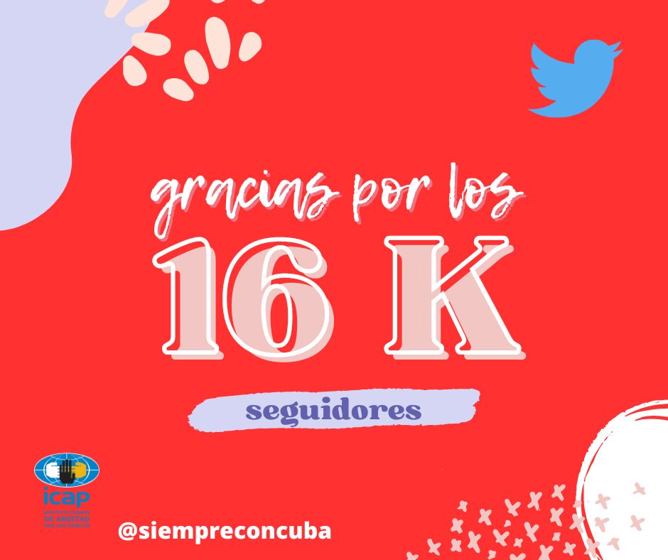 ¡¡¡La familia de Siempre con Cuba sigue creciendo!!!!

🎉🎊YA SOMOS 16 K🎊🎉 
Y queremos agradecer a cada uno de nuestros seguidores por estar del lado de la solidaridad, del amor y de Cuba, poniéndole #ALaPatriaManosYCorazón