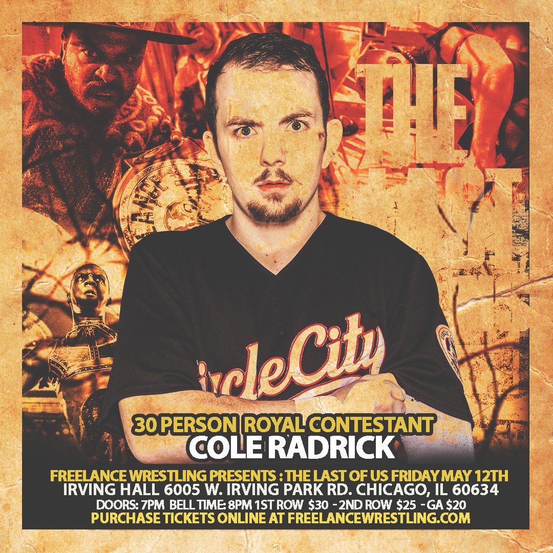 FreelanceWres's tweet image. 🚨TICKETS ON SALE NOW🚨
Tix: freelancewrestling.com

Battle Royale Entrants:
Cole Radrick
Ezio Orlandi
Marino T.
Philly C.

#FreelanceLast
Friday 5/12/23

Irving Hall
6005 W. Irving Park Rd.
Chicago, IL 60634

Doors: 7pm
Bell: 8pm

Streaming Live on IWTV.live!