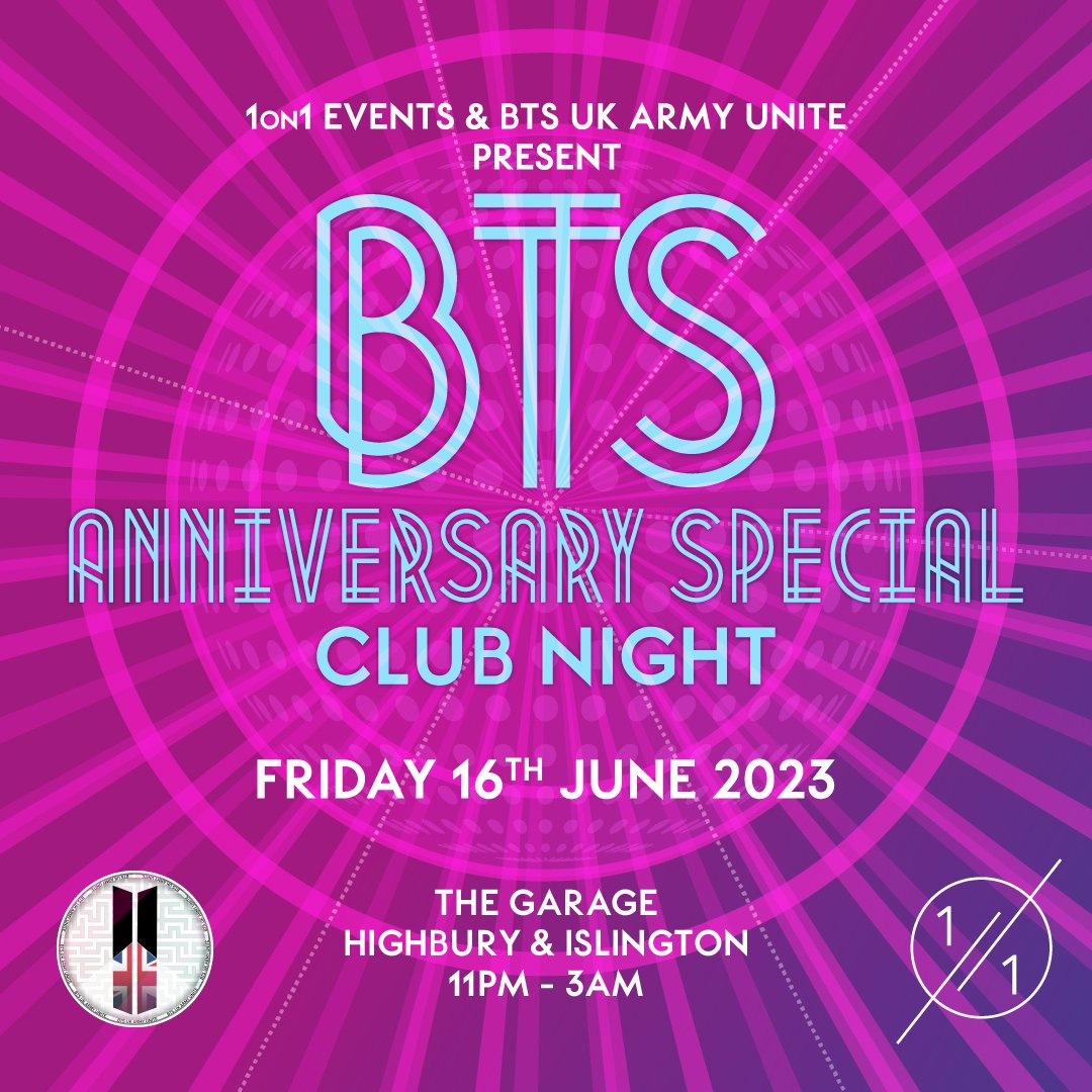 BTSUKUNITE's tweet photo. [NEW EVENT] Join us &amp; @1on1_events for an extra special BTS CLUB NIGHT to celebrate @BTS_twt's 10 year anniversary!!

🗓 Friday 16th June 2023
📍 The Garage, Highbury &amp; Islington
⏰️ 11pm - 3am
Age: 18+
🔗 https://t.co/9Lw6GTVLnB https://t.co/yamZxdCFH8