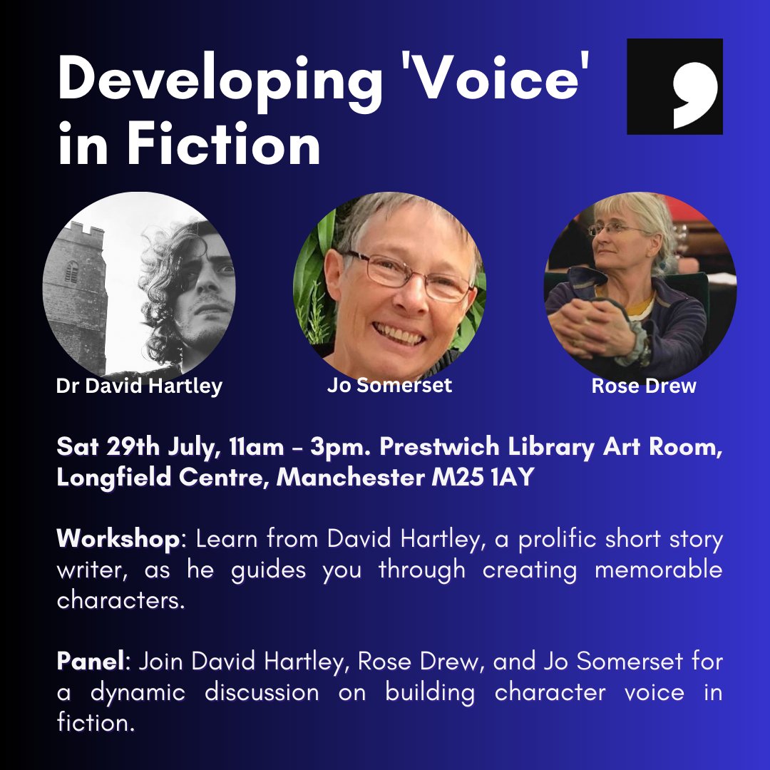 commapress's tweet photo. ๐ Panel (1.15pm-2.30pm): Join David Hartley, Rose Drew, and Jo Somerset of @StairwellBooks for a dynamic discussion on building character voice in fiction. #CharacterBuildingWorkshop #FictionCraft #PrestwichLibrary
FREE! Sign up -
https://t.co/nffgro00Tw https://t.co/MsZmEgmYGp