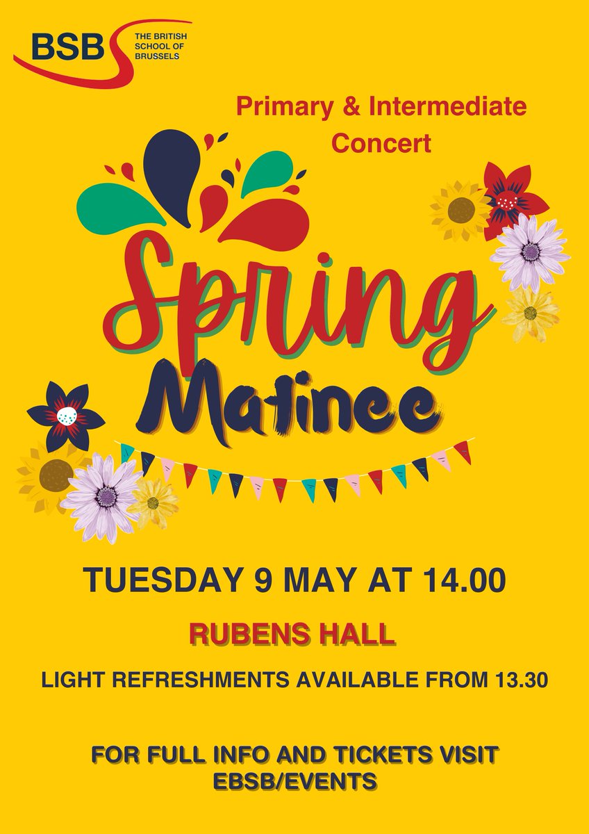 We're really looking forward to our Spring Matinée next week. Tickets are still available on eBSB!
<a href="/BSB_Brussels/">The British School</a>