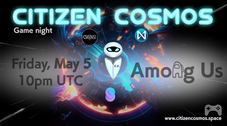 citizen_web3's tweet photo. Gm Citizens!

We're planning a BIG GAME NIGHT featuring multiple projects.

When: This Friday 05.05 at 10 PM UTC
Venue: https://t.co/ogXEzJsNN4
Game: @AmongUsGame 
Prizes: Will be announced 🔜

Communities that will join us:
📍 @soar_chain
📍 @decentdotland
📍 @POSTHUMAN_DVS https://t.co/nOv6XvwIQX