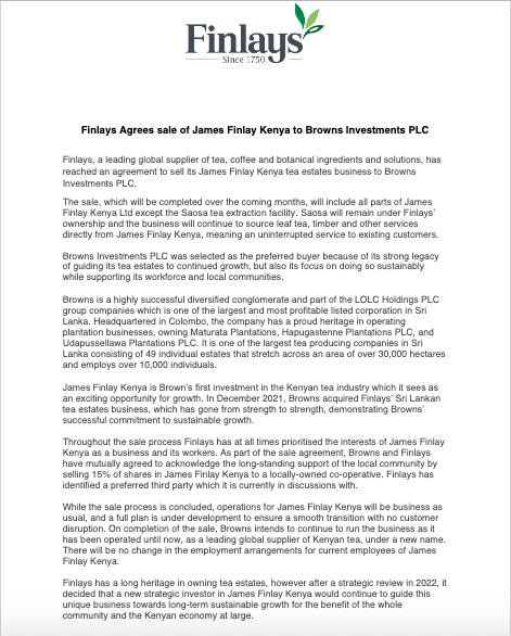 AmbokoJH's tweet photo. Finlays is exiting Kenya selling its James Finlay Kenya tea estates business to Browns Investments PLC. The sale includes all parts of James Finlay Kenya except Saosa tea extraction facility. Browns &amp; Finlays agreed to sell 15% of shares to a locally owned cooperative https://t.co/G0qLWqTuMo