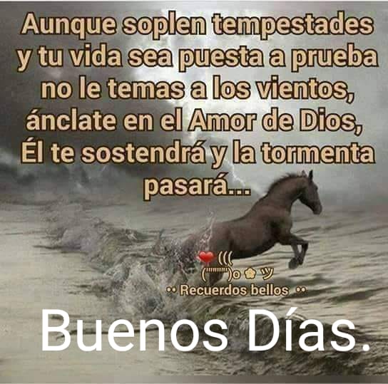 Buenos días!! 🙏😍🥰