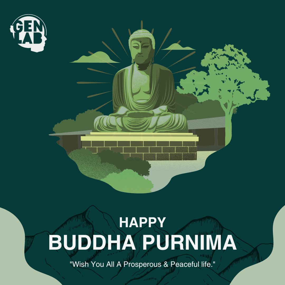 On Buddha Purnima... Wishing that peace and tranquillity be by your side. Today and Always! #buddhapurnima #Peace #GenLab