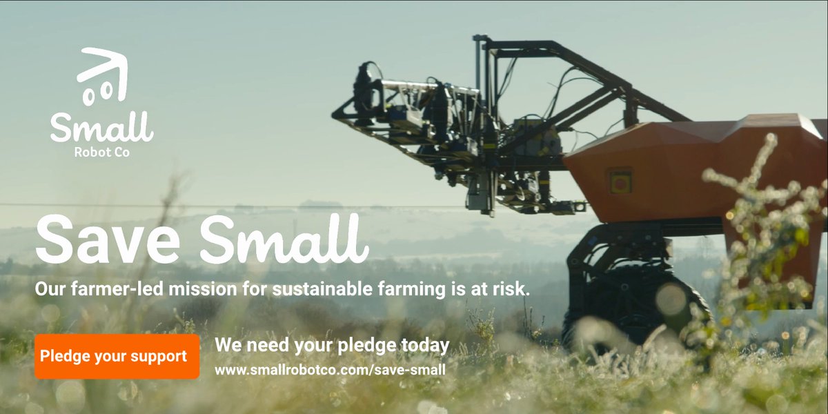 Please help us Save Small - and accelerate the opportunity of a world-leading UK #Agtech industry, co-designed by farmer. Read more in our blog about why we've had to launch a community bridging raise and why we need your help. #SaveSmall #Crowdfunding smallrobotcompany.com/blog-posts/202…