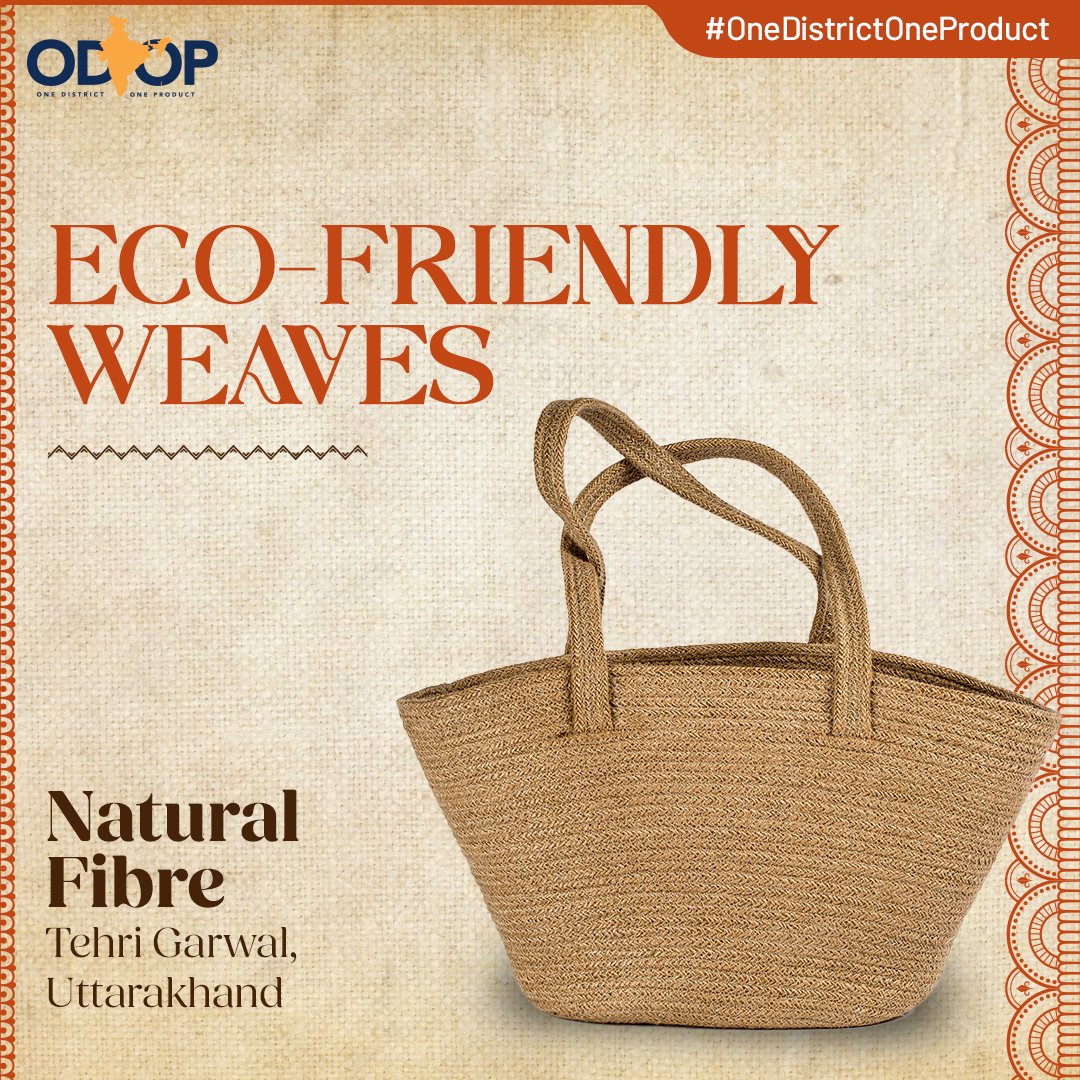 #OneDistrictOneProduct

Tehri Garwal produces various natural fibre products, including clothing, accessories, and home items, known for their durability and eco-friendly qualities.

Know more at bit.ly/II_ODOP

#InvestInUttarakhand #ODOP @DestinationUKIS @handicraftsdc