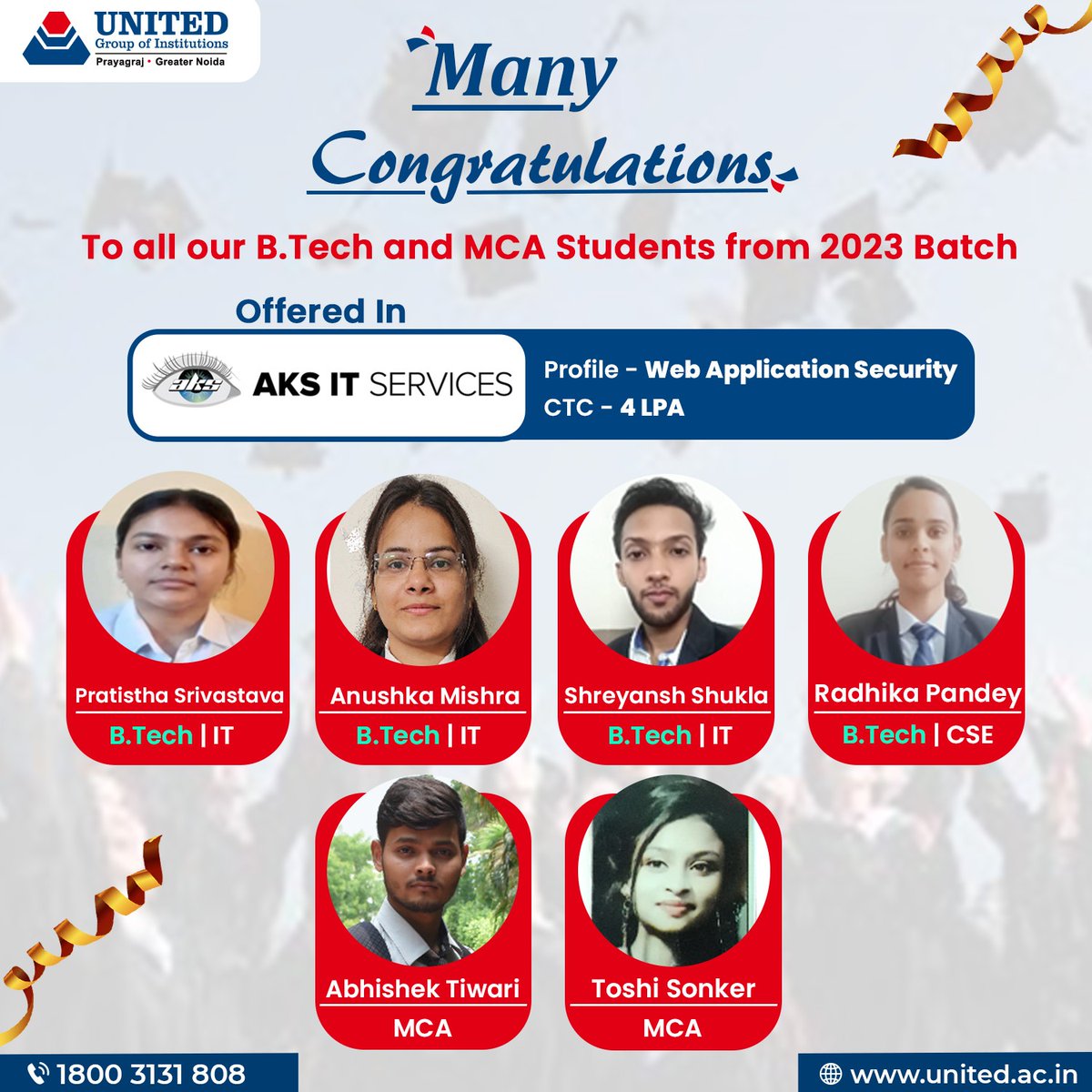 theugiindia's tweet image. Congratulations to all the students of B.Tech & #MCA 2023 batch who are selected in AKS IT Services. With their dedication and hard work, #jobopportunity as #WebApplicationSecurity, earning a very respectable 4 LPA.
visit: united.ac.in