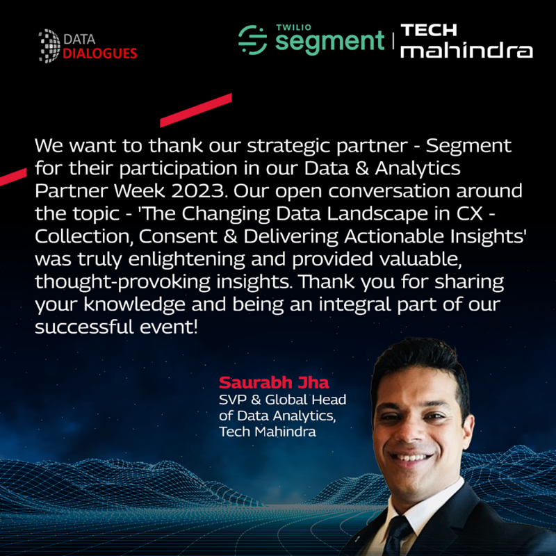 tech_mahindra's tweet photo. Join Saurabh Jha, Global Head, Data &amp; Analytics, Tech Mahindra, and Mark H., APJ Head of Channel &amp; Alliances, Twilio Segment, as they share the importance of utilizing #CustomerDataPlatforms in the face of global challenges.

Watch: https://t.co/Cd4G8felkH

#NxtNow #TwilioSegment
