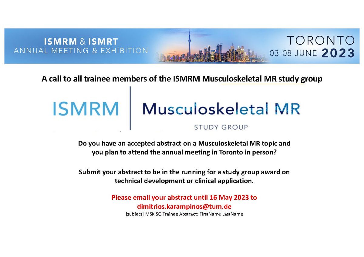 ISMRM Musculoskeletal MR study group (@ismrm_msk) on Twitter photo Are you a trainee, have an accepted abstract on #MSK MR and plan to attend the #ISMRM2023 in person? Submit your abstract to be considered for the abstract award competition at the MRSK study group business meeting to: dimitrios.karampinos@tum.de before May 16! Are you a trainee, have an accepted abstract on #MSK MR and plan to attend the #ISMRM2023 in person? Submit your abstract to be considered for the abstract award competition at the MRSK study group business meeting to: dimitrios.karampinos@tum.de before May 16!
