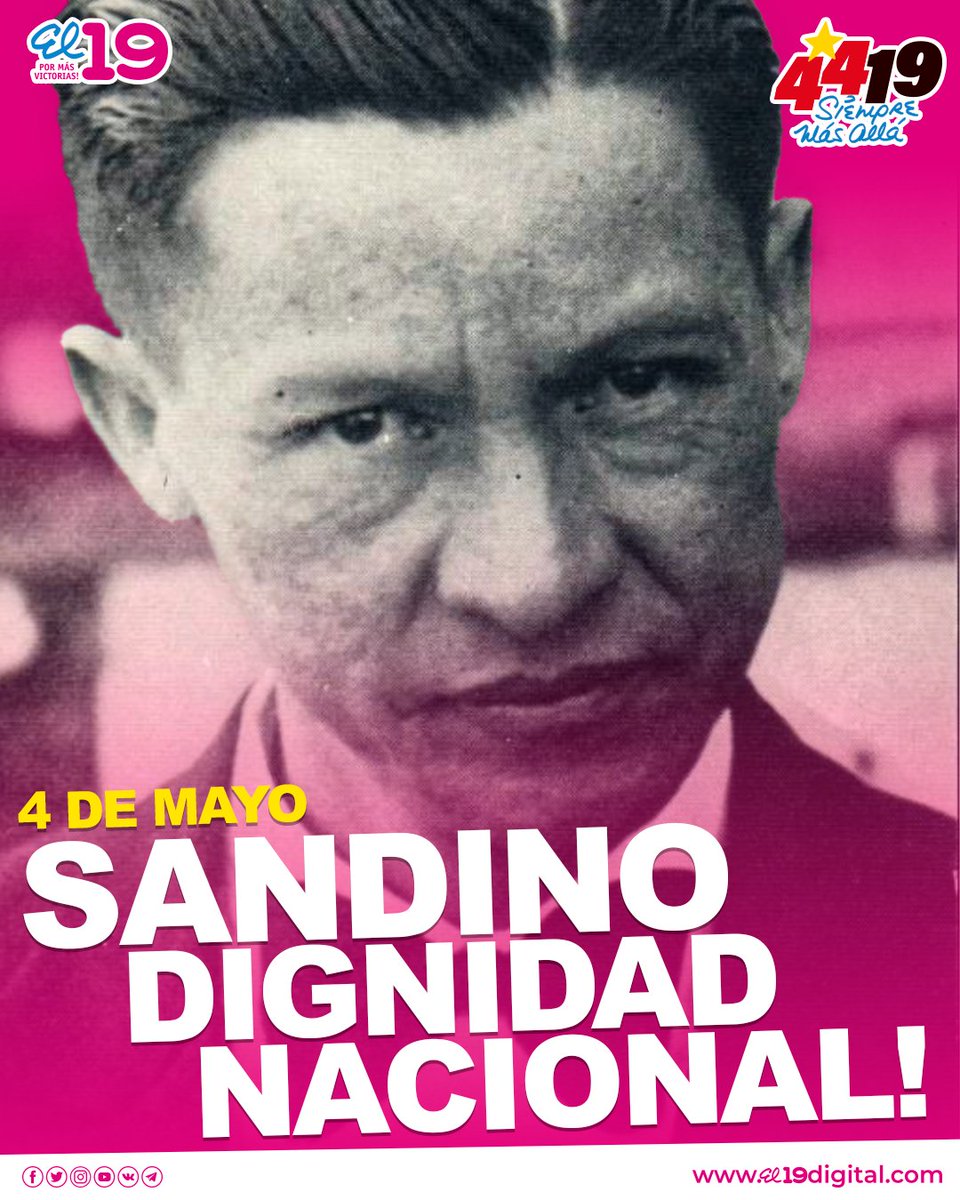 Nicaragua conmemora con orgullo este 04 de mayo el Día de la Dignidad Nacional, legado de amor y lucha inclaudicable del General Augusto C. Sandino.

#MayoVivaSandino