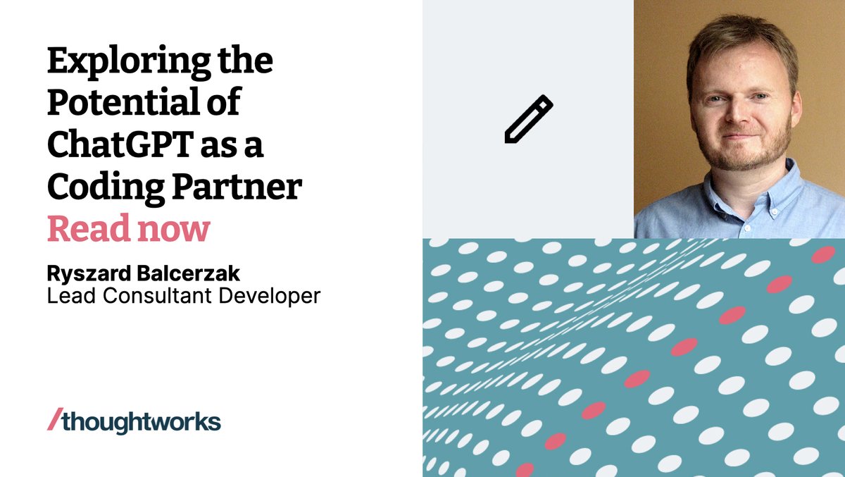 thoughtworks's tweet photo. Have you tried #ChatGPT as a coding partner? 

Ryszard Balcerzak, Lead Consultant Developer from Thoughtworks Spain, recently explored its potential in a #PairProgramming session and shared his experience in this new blog post: https://t.co/vQdLCYSsug https://t.co/4IxsFTgISW