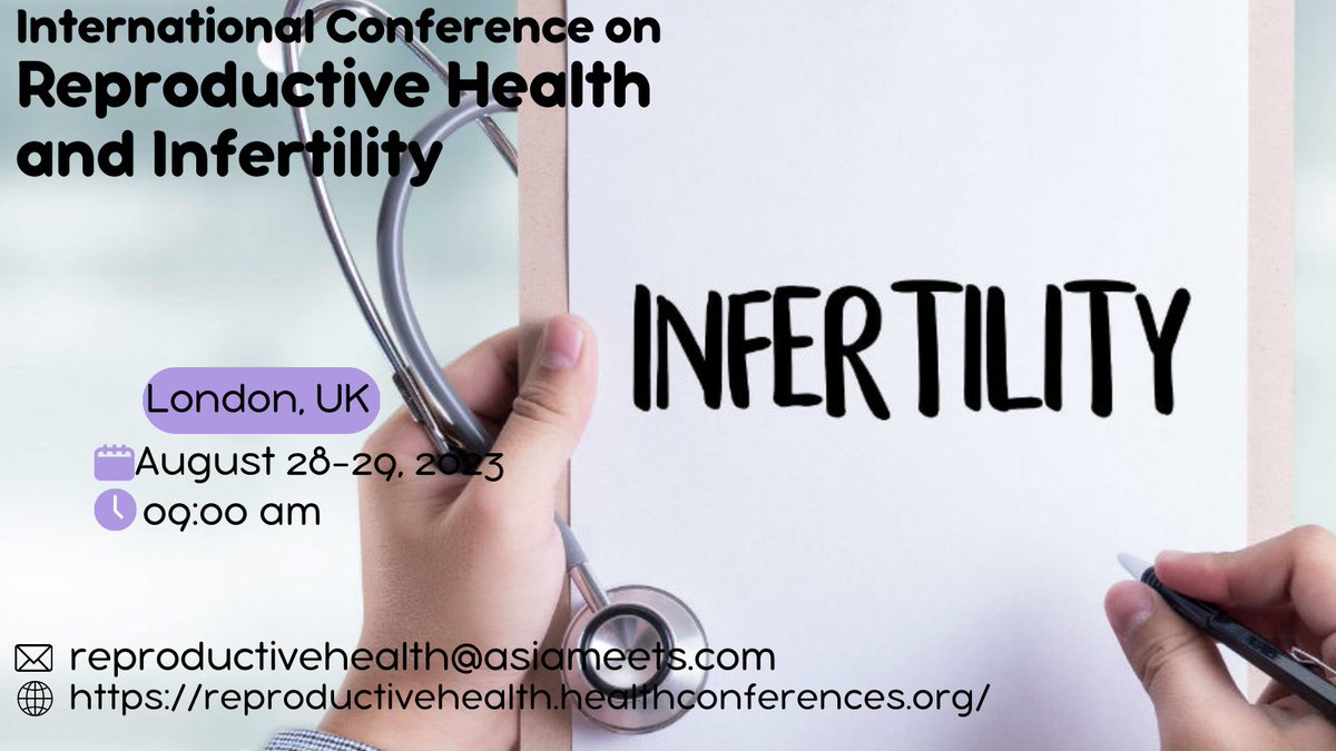 ReproductiveM's tweet image. "Exciting news for healthcare professionals and researchers! The International Conference on #Reproductive Health and #Infertility is coming to London, #UK on August 28-29, 2023. Don't miss the opportunity to gain insights and network with #experts in the field.