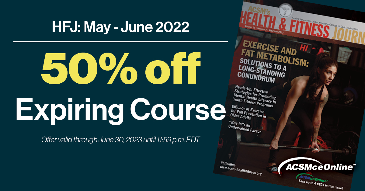 ACSM EOPIG (@acsm_eopig) on Twitter photo ACSMNews: The May/June 22 <a href="/HFJonline/">ACSM's Health & Fitness Journal</a> CEC bundle (4 CECs) will be expiring on June 30 - grab it now at 50% off with code CLEARANCE50.
Hint: Stack the code with your ACSM membership discount to save 75% on the original price!
Check it out 👀 … ACSMNews: The May/June 22 <a href="/HFJonline/">ACSM's Health & Fitness Journal</a> CEC bundle (4 CECs) will be expiring on June 30 - grab it now at 50% off with code CLEARANCE50.
Hint: Stack the code with your ACSM membership discount to save 75% on the original price!
Check it out 👀 …