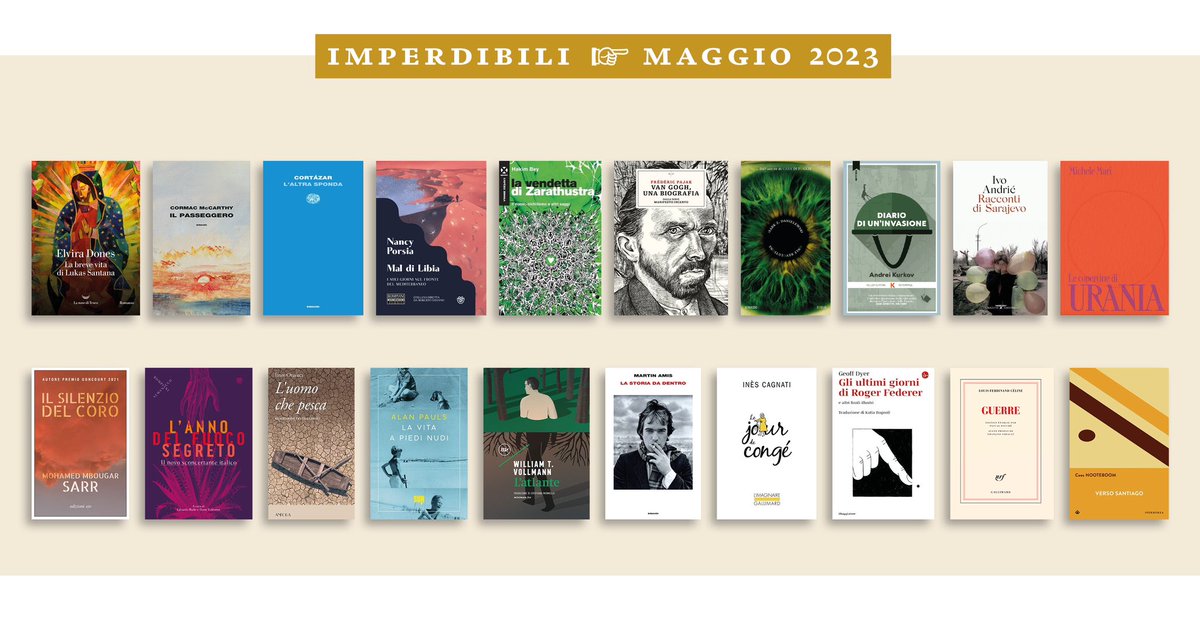 Son tornati i nostri #Imperdibili! Ecco la selezione dei libri più attesi di #maggio in libreria, compreso #McCarthy, inedito di #Celine, #MartinAmis,  #MicheleMari, #Nooteboom, #Vollmann, #Danielewski e molti altri..

🔵➡️altrianimali.it/2023/05/04/imp…
