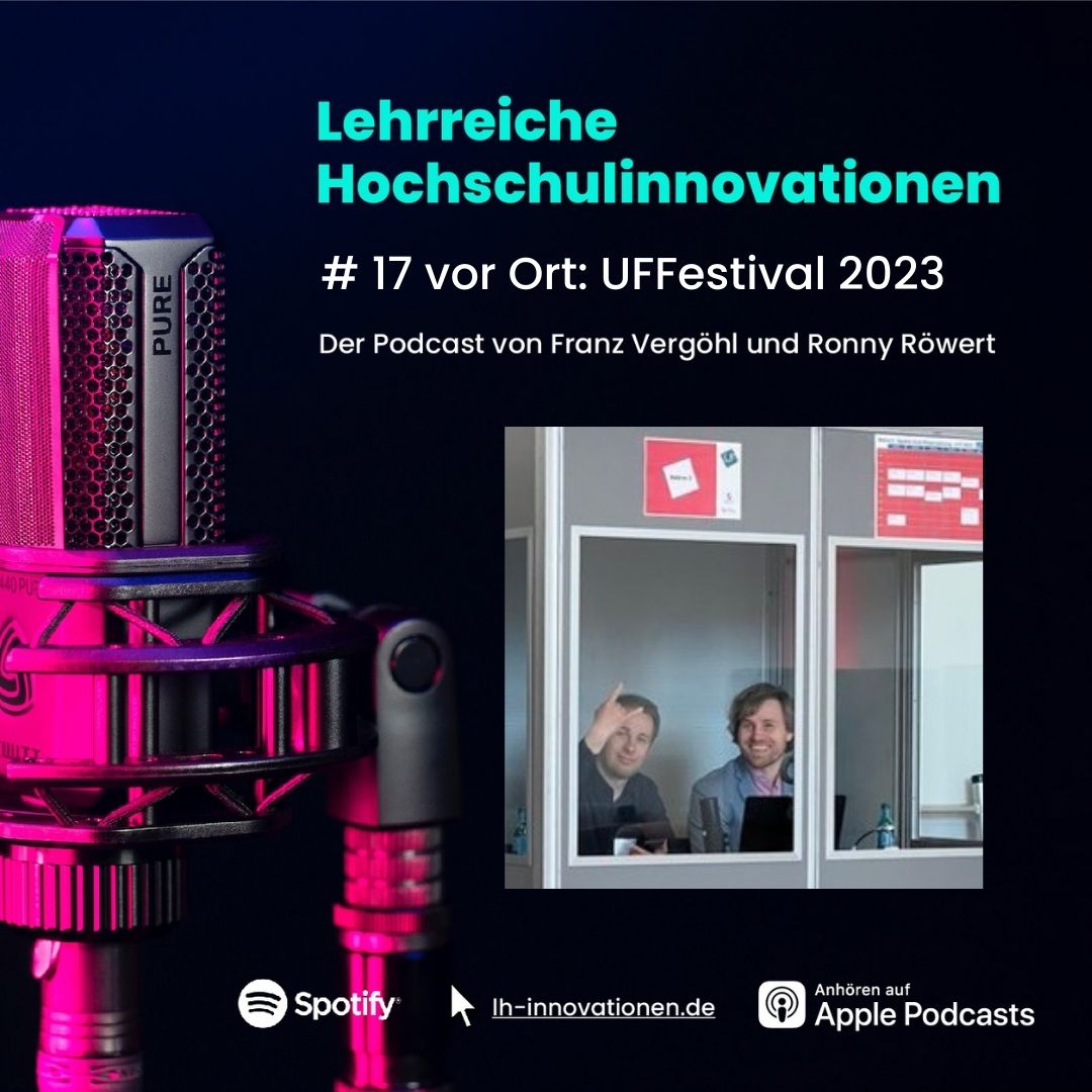 lh_innovationen's tweet image. Wie war das #UFFestival 2023? @F_Vergoehl &amp;amp; @RonnyRoewert waren virtuell und in Berlin vor Ort und ziehen ein Fazit in der neuen Folge des Podcasts "Lehrreiche Hochschulinnovationen". Mit O-Tönen von: @lpbachus  @bonny_bran @shorndasch. #twittercampus pods.t-shape-4sdg.de/2023/05/04/17-…