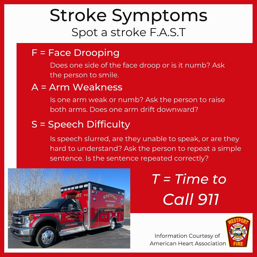 May is Stroke Awareness Month.

According to the AHA, it is the No.5 cause of death and a leading cause of disability in the United States.

Know the signs and act F.A.S.T.

Westport's Firefighter/Paramedics stand ready to answer your call!! #westportma