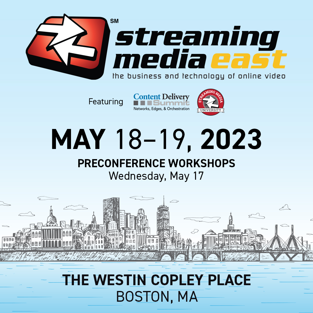 streamingmedia's tweet photo. Join us in Boston, MA May 18-19 for #StreamingEast for career and organization changing opportunities! Register today. We can't wait for you to join us! https://t.co/gjs6RPhBuA https://t.co/qYrFZzE8Oe