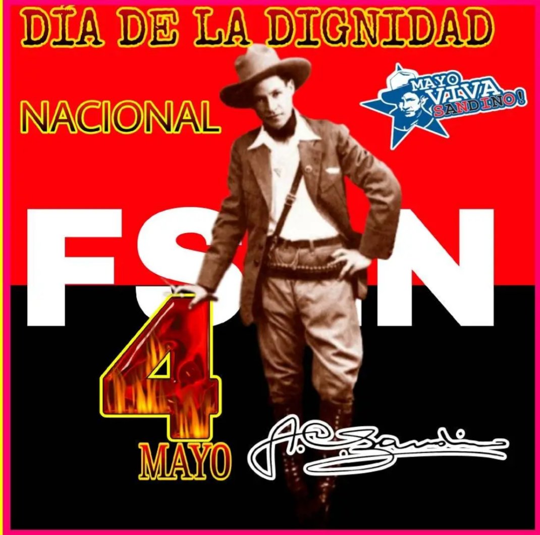 #4Mayo #Nicaragua conmemora Día de la Dignidad Nacional el “Pacto del Espino Negro” es el primer acto de rebeldía y victoria popular de los cimientos del Sandinismo, representados por el General de Hombres y Mujeres Libres, Augusto C. Sandino. 

#MayoVivaSandino
#DeZurdaTeam