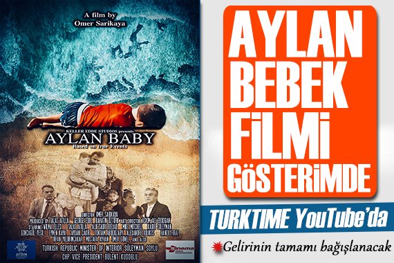 turktimecom's tweet image. Talat Atilla'nın yapımcısı olduğu 'Aylan Bebek' filmi, Türkiye ve Dünya'da ilk kez 'TURKTIME TV' YouTube kanalında gösterime girdi bit.ly/42HcYXp

#AylanBebek #Aylan