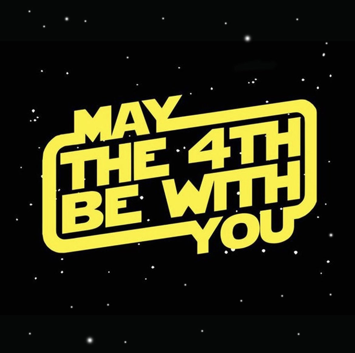 Happy Star Wars day May 4th 2023