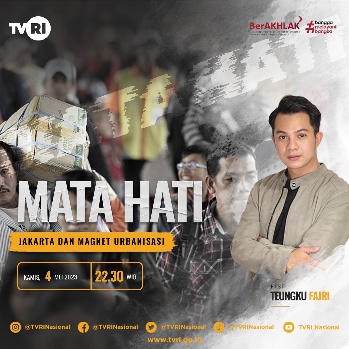 TVRINasional's tweet photo. Jakarta dan Magnet Urbanisasi
Mata Hati malam ini pukul 22.30 WIB
#TVRI #TVRINasional #MediaPemersatuBangsa #MataHati https://t.co/2zcMnxLNnv