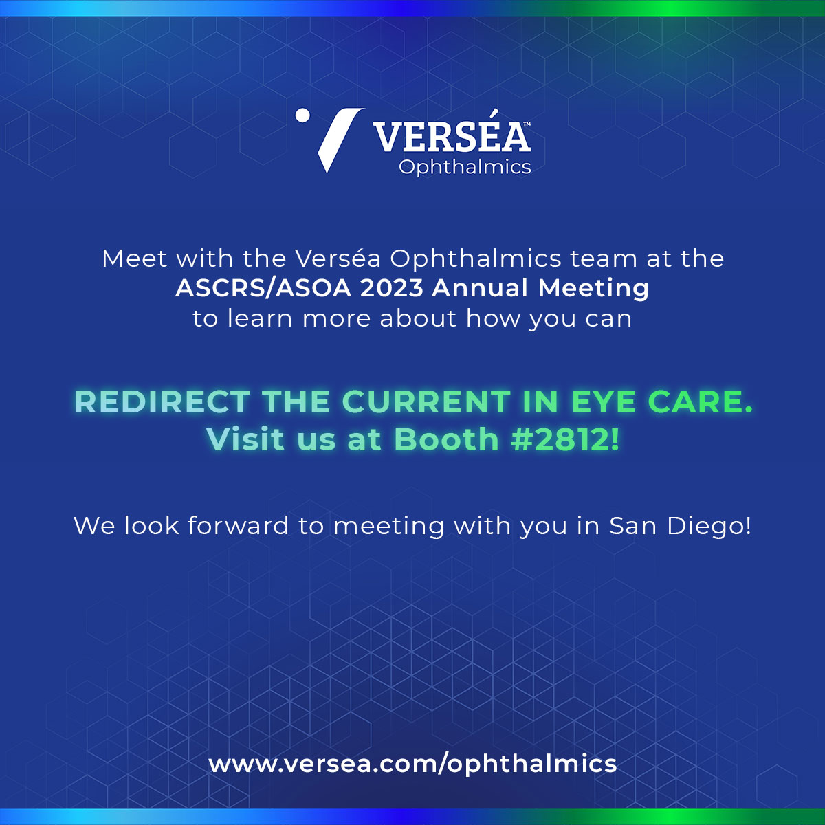 REMINDER: Come visit Verséa Ophthalmics at Booth #2812 at the ASCRS/ASOA 2023 Annual Meeting in San Diego! #ASCRS2023 #ASOA2023 #VerséaOphthalmics #RedirectTheCurrent #EyeCareInnovation #SanDiego #ophthalmology